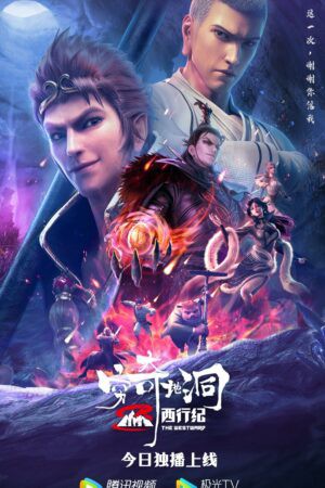 Poster Tây Hành Kỷ OVA – Cùng Kỳ Địa Động