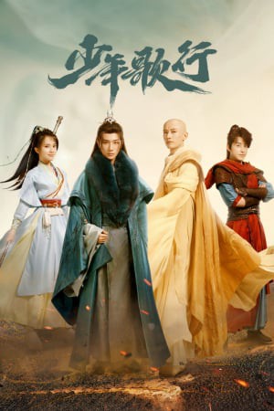 Poster Thiếu Niên Ca Hành Phần 1