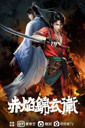 Poster Xích Diễm Cẩm Y Vệ